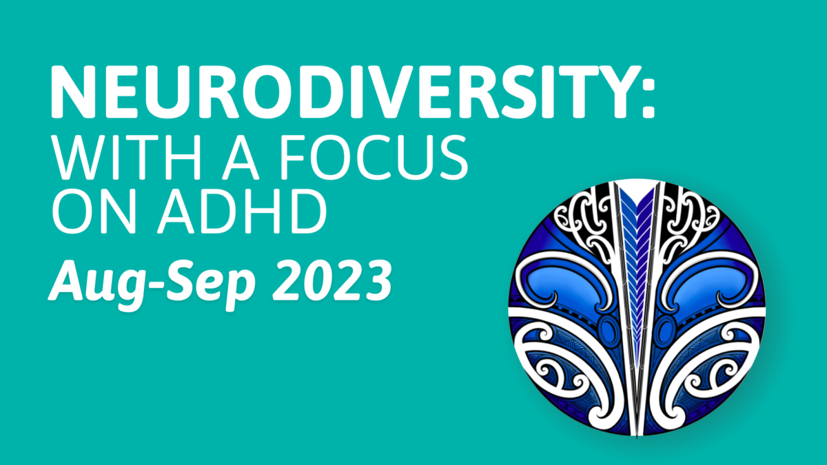 Neurodiversity: With a focus on ADHD